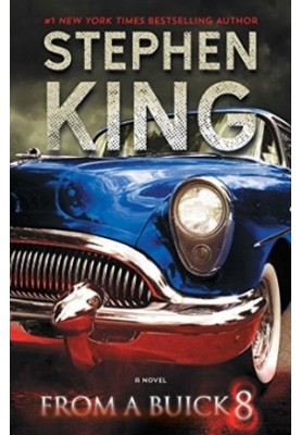 From a Buick 8: A Novel