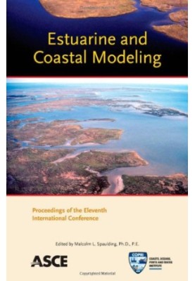 Estuarine and coastal modeling : proceedings of the eleventh international conference, November 4-6, 2009, Seattle, Washingto