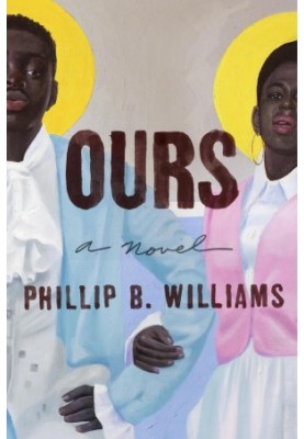 Ours: A Novel