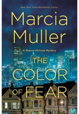 [Sharon McCone 32] • The Color of Fear