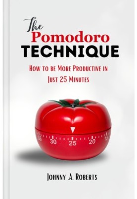 The Pomodoro Technique: How to be More Productive in Just 25 Minutes