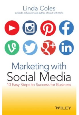 Marketing with social media: learn the basics in 10 easy steps