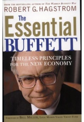 The Essential Buffett: Timeless Principles for the New Economy