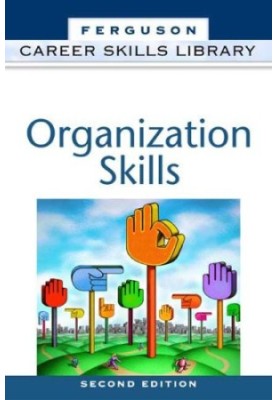 Organization Skills (Career Skills Library)