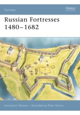 Russian Fortresses 1480-1682
