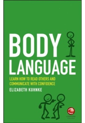 Body language: learn how to read others and communicate with confidence