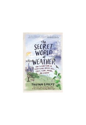 The Secret World of Weather (Natural Navigation)