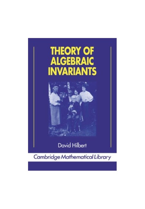 Theory of Algebraic Invariants