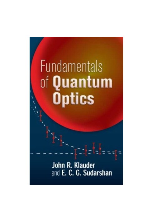 Fundamentals of quantum optics
