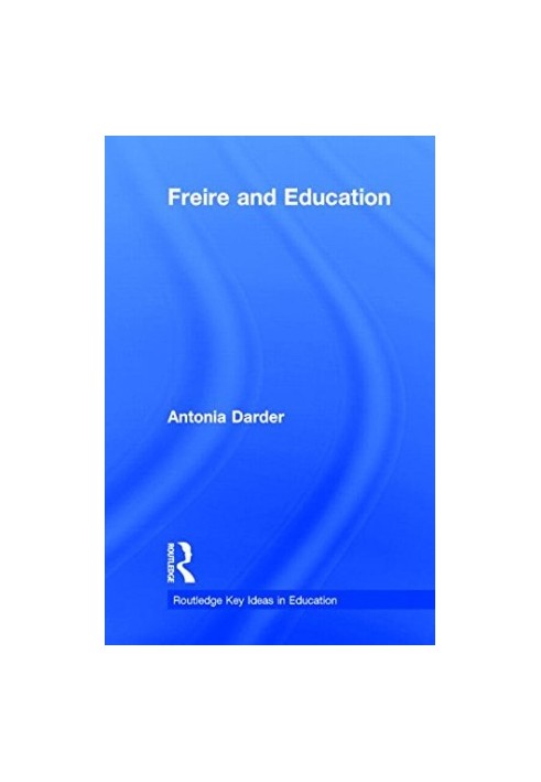 Freire and Education