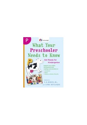 What Your Preschooler Needs to Know : Get Ready for Kindergarten