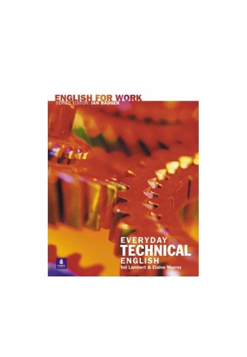 English for Work: Everyday Technical English