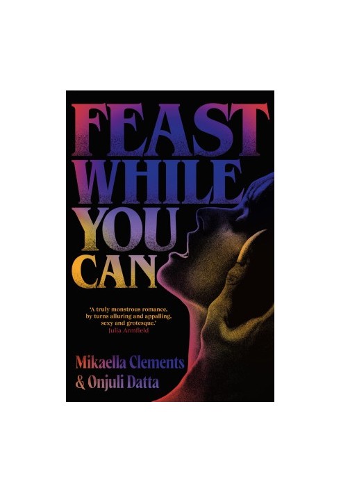 Feast While You Can