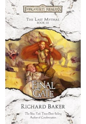 [Forgotten Realms: The Last Mythal 03] • Final Gate
