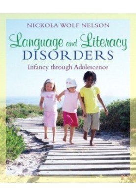 Language and literacy disorders - infancy through adolescence