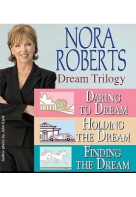 Dream Trilogy (Daring to Dream Holding the Dream Finding the Dream)