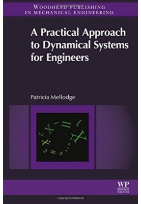 A Practical Approach to Dynamical Systems for Engineers