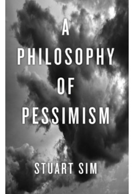 A Philosophy of Pessimism