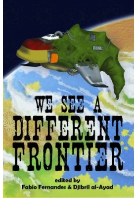 We See a Different Frontier: A Postcolonial Speculative Fiction Anthology