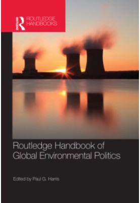 Routledge Handbook of Global Environmental Politics