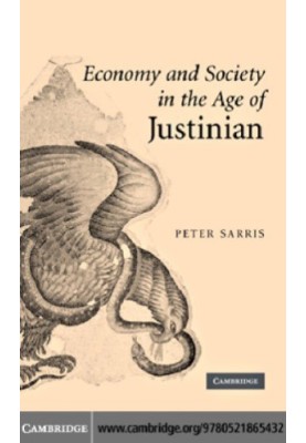 Economy and society in the age of Justinian