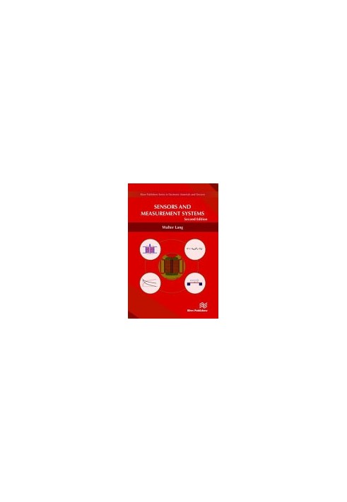 Sensors and Measurement Systems (River Publishers Series in Electronic Materials and Devices)