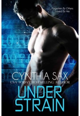 Under Strain: A SciFi Cyborg Romance (Rebel Cyborgs Book 2)