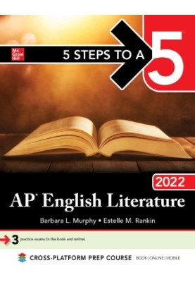 5 Steps to a 5: AP English Literature 2022