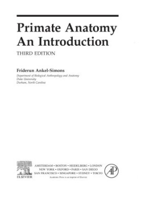 Primate Anatomy, An Introduction, 3rd Edition