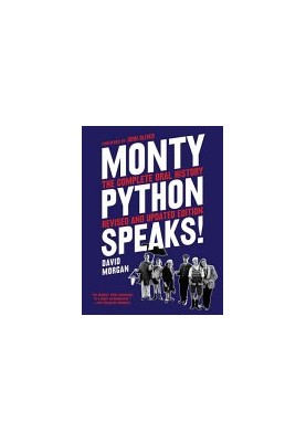 Monty Python Speaks, Revised and Updated Edition