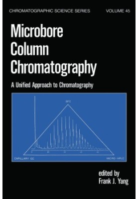 Microbore Column Chromatography: A Unified Approach to Chromatography
