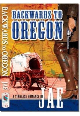 Backwards to Oregon (The Oregon Series 1)