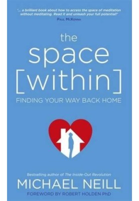 The Space Within: Finding Your Way Back Home
