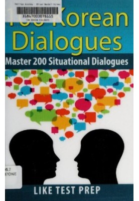 100 Korean dialogues : master 200 situational dialogues