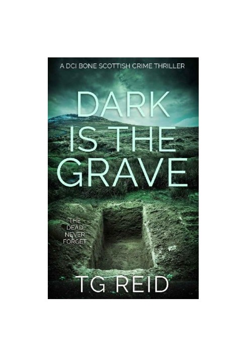 Dark is the Grave