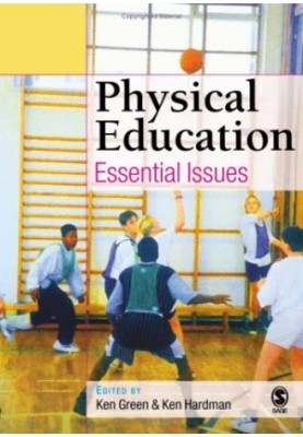 Physical Education: Essential Issues
