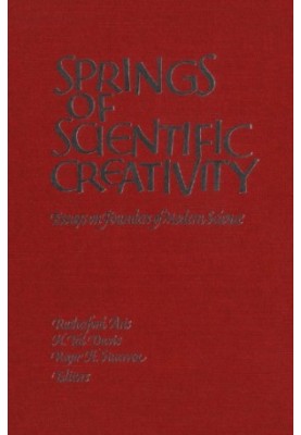 Springs of Scientific Creativity: Essays on Founders of Modern Science