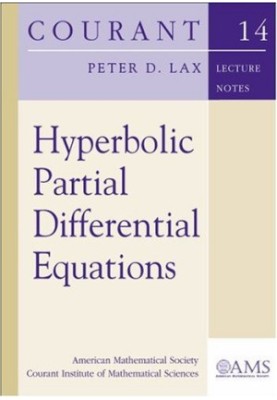 Hyperbolic Partial Differential Equations (Courant Lecture Notes)