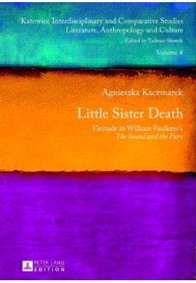 Little sister death : finitude in William Faulkner's The sound and the fury