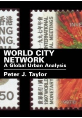 World City Network: A Global Urban Analysis