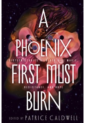 A Phoenix First Must Burn
