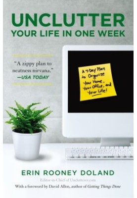 Unclutter Your Life in One Week