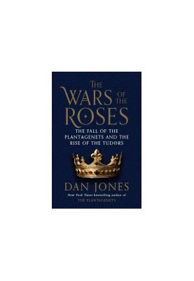 The Wars of the Roses
