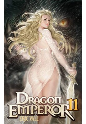 Dragon Emperor: Human to Dragon to God (Book 11)