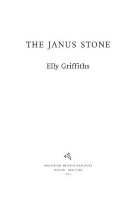 The Janus Stone (Ruth Galloway Mystery 2)