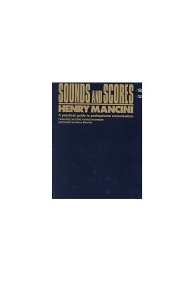 Sounds and Scores : A Practical Guide to Professional Orchestration