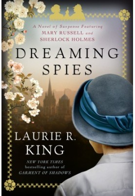 Dreaming Spies (Mary Russell 13)