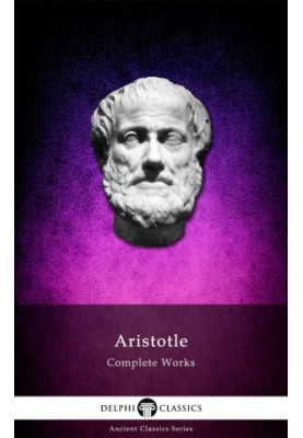 Complete Works of Aristotle, Volume 1