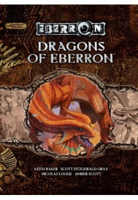 Dragons of Eberron (Dungeon & Dragons d20 3.5 Fantasy Roleplaying, Eberron Setting)