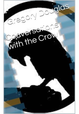 Conversations with the Crow